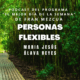 Personas flexibles - Podcast de María Jesús Álava Reyes