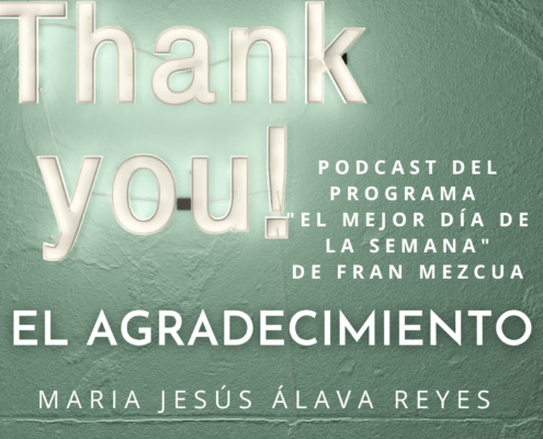 La importancia del agradecimiento - Podcast